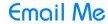 Email Me